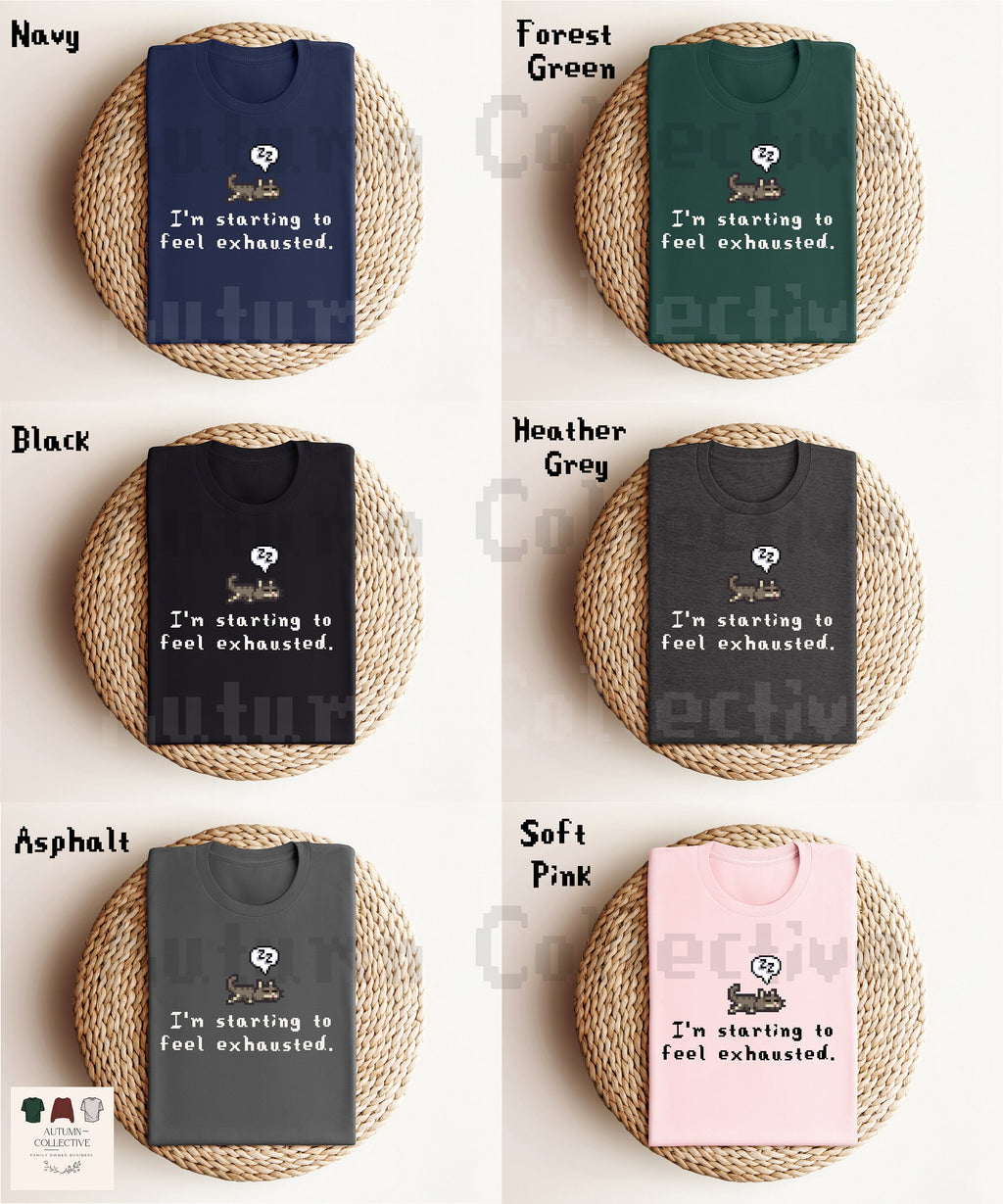I'm Starting To Feel Exhausted Shirt, Stardew Valley, Funny Cat, Cat Lover, Sleepy Cat, Pixel Art, Gamer Gift, Summer Unisex Tee, Cozy Gamer
