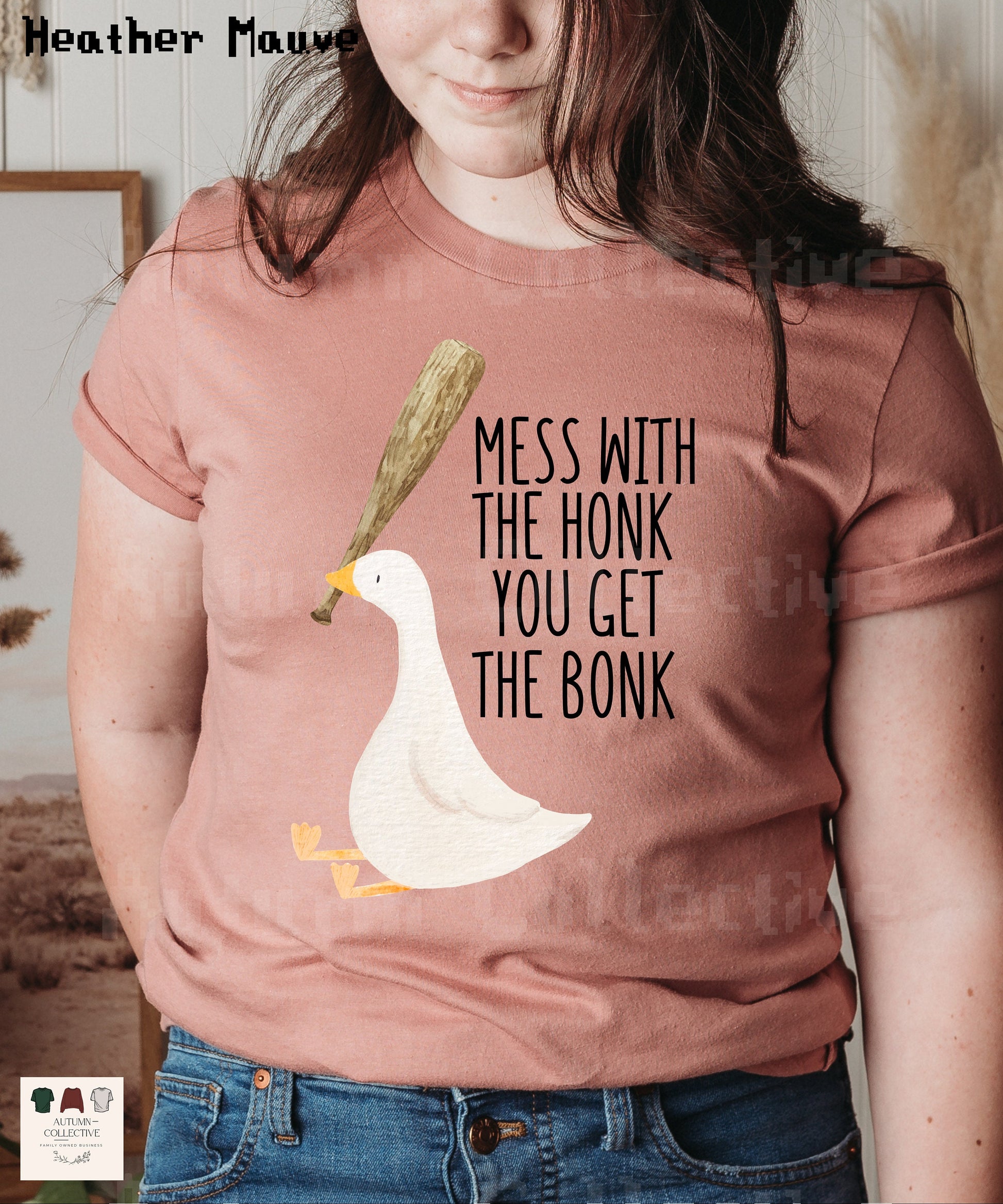 Mess with the honk you get the bonk goose tee in color heather mauve.