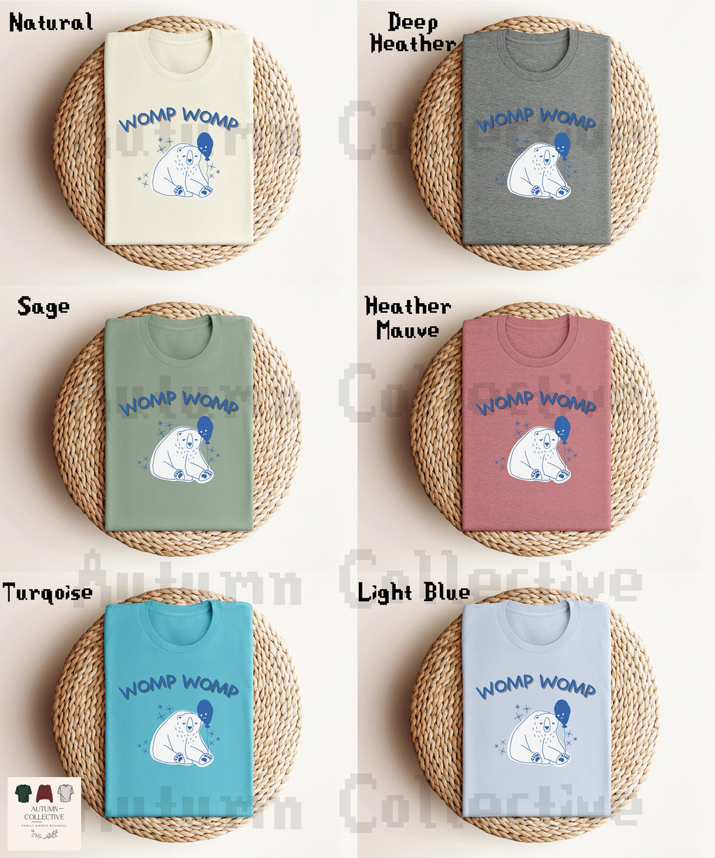 Womp Womp Sad Day Shirt, Unisex Meme Bear TShirt, Funny Womp Shirt, Gift for Him or Her, Mental Health Gift, Funny Birthday Gift for Sibling