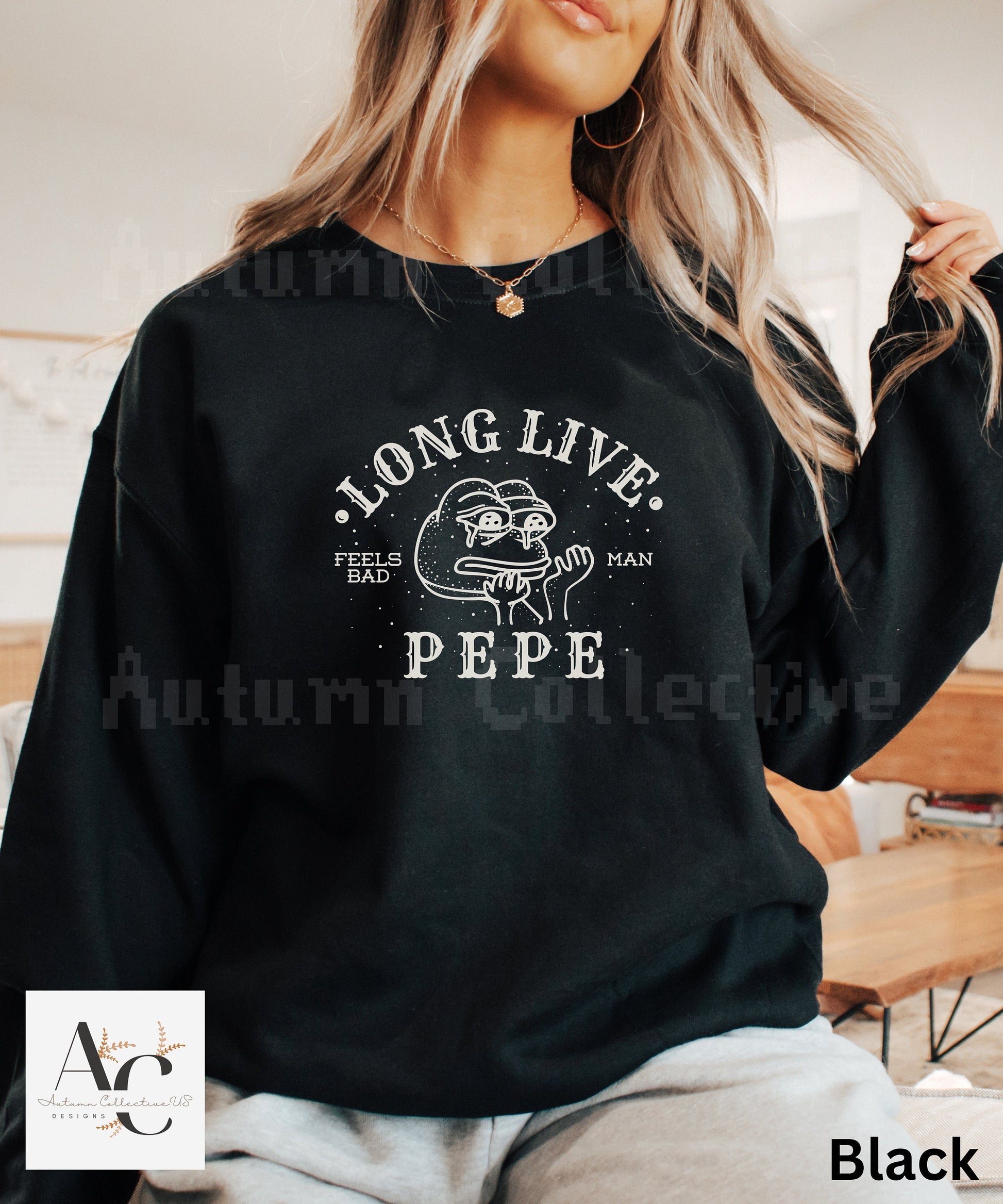 Long Live Pepe the Frog Sweatshirt, Unisex Crewneck, Funny Gift
